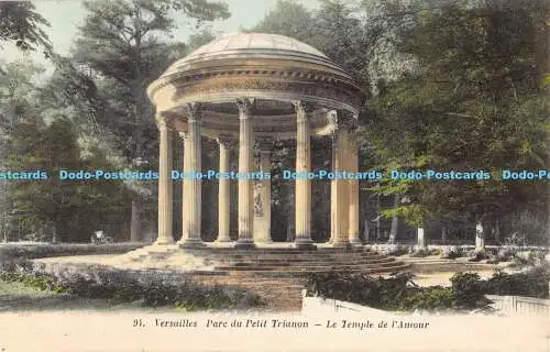 R185476 Versailles. Parc du Petit Trianon. Le Temple de lAmour. Helio. A. Bourdi