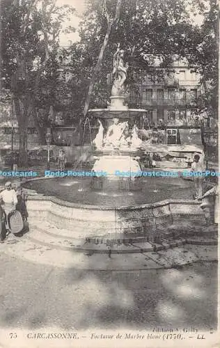 R186796 Carcassonne. Fontaine de Marbre blanc. A. Gally. LL. Levy Fils