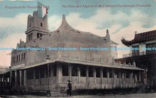 R187086 Exposition de Bruxelles 1910. Pavillon de lAlgerie et de lAfrique Occide