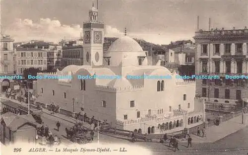 R190634 Alger. La Moschee Djemaa Djedid. LL