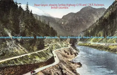 R191642 Fraser Canyon zeigt Cariboo Highway. C.P.R. und C.N.R. Railways. B