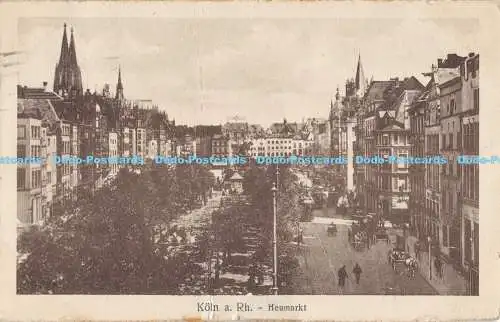 R191671 Köln a. Rh. Heumarkt. 1920