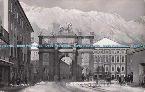 R694234 Tirol. Innsbruck. Triumphpforte gegen Nordkette. Monopol. Schollhorn und