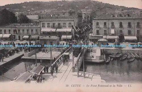 R704619 Cette. Le Pont National et la Ville. LL. 30