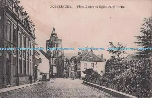 R705273 Poperinghe. Place Berten et Eglise Saint Bertin. 1915