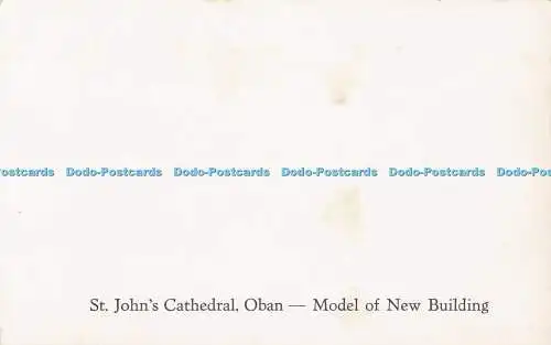 R701984 Oban. St. John Cathedral. Modell des Neubaus