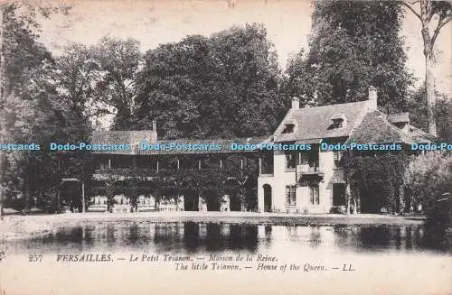 R711526 Versailles. Das kleine Trianon. Haus der Königin. LL. 257. Levy Fils.