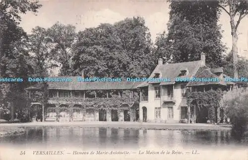 R711556 Versailles. Hameau de Marie Antoinette. La Maison de la Reine. LL. 54