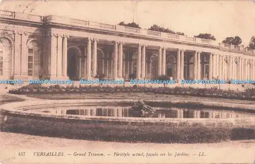 R711572 Versailles. Grand Trianon. Peristyle Actuel Facade Sur les Jardins. LL.