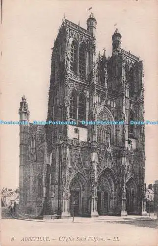 R711074 Abbeville. L Eglise Saint Vulfran. LL. 8. Levy Fils. Versailles