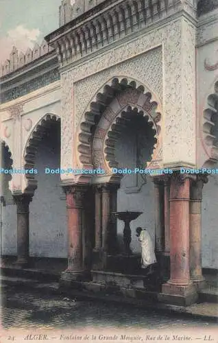 R712405 Alger. Moschee Fontaine de la Grande. Rue de la Marine. LL. 24