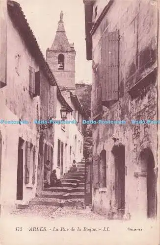 R712441 Arles. La Rue de la Roque. LL. 173. Levy et Neurdein Reunis. Paris. Sele