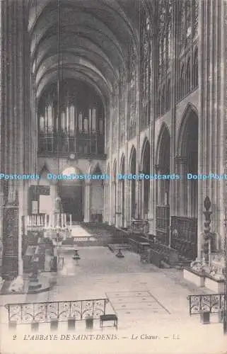 R711958 L Abbaye De Saint Denis. Le Choeur. LL. 2