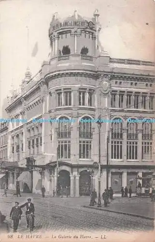 R711964 Le Havre. La Galerie du Havre. LL. 98. Levy Fils. Paris