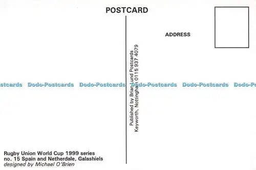 D022326 Rugby Union World Cup 1999 Serie. Nr. 15 Spanien und Netherdale. Galashie