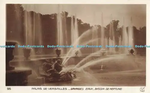 R202186 95 Palais de Versailles Grandes Eaux Bassin de Neptune A N Paris Made in