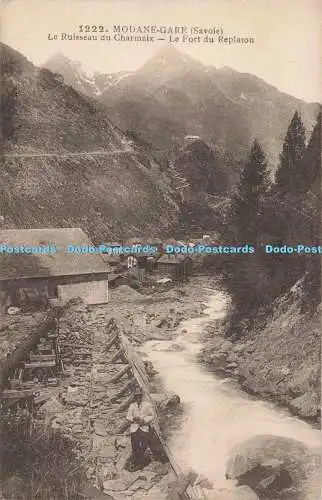 R204053 1222 Modane Gare Savoie Le Ruisseau du Charmaix Le Fort du Replaton L Gr