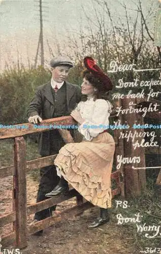 R204461 T W S Dear erwarte mich nicht für einen Fortnight 3613 J Welch 1908 Greeting zurück