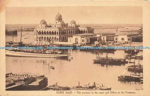 R209016 Port Said Der Eingang zum Kanal und Büros der Firma L C 370