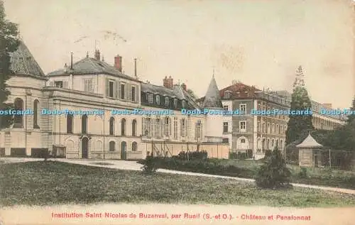 R206009 Institution Saint Nicolas de Buzenval par Rueil S et O Chateau et Pensio