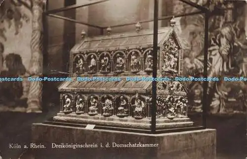 R212894 Köln Rhein Dreikonigverein i d Domschatzkammer I W B No 200
