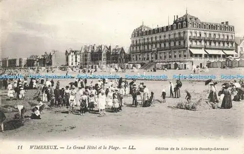 R213182 11 Wimereux Le Grand Hotel et la Plage LL Librairie Douchy Lorenza Levy