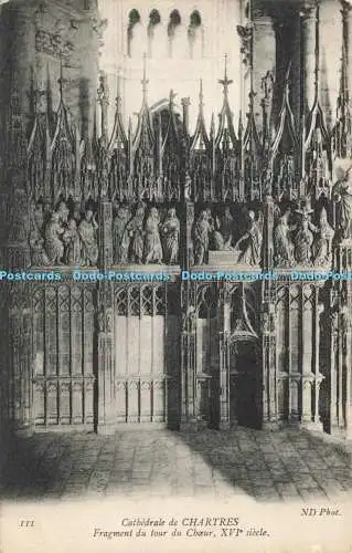 R216012 111 Cathedrale de Chartres Fragment du tour du Choeur XVIe siecle ND Pho