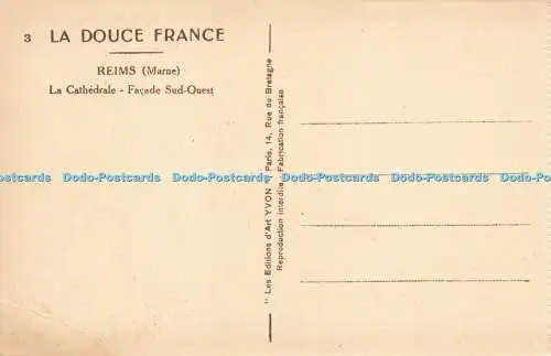 R216418 3 La Douce France Reims Marne La Cathedrale Fassade Sud Ouest Yvon