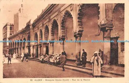 R219821 55 Alger Moschee Djama Djedid Rue de la Marine Collection Ideale P S