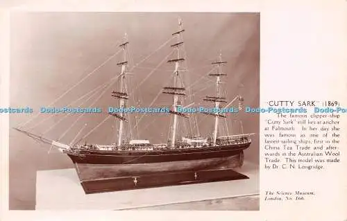 R219836 Cutty Sark 1869 Das berühmte Klipperschiff Cutty Sark The Science Museum Lo