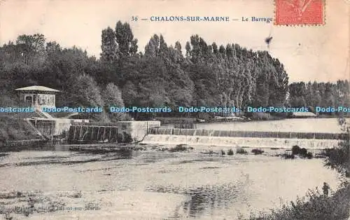 R220189 Chalons Sur Marne Le Barrage Postkarte 1907