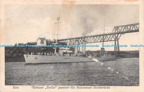 R217585 Kiel Kreuzer Berlin Holtenauer Hochbrücke 1912 Ernst Crull Nr 108