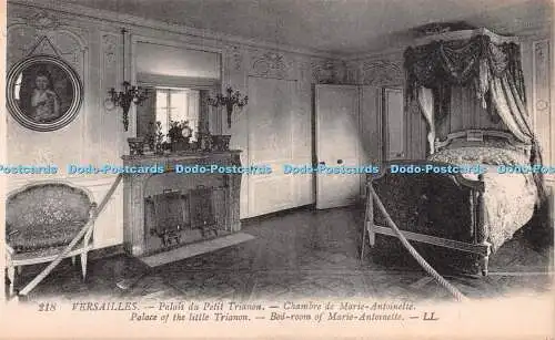 R219402 Versailles Palais du Petit Trianon Chambre de Marie Antoinette LL 218 Le