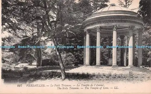 R219409 Versailles Le Petit Trianon Le Temple de l Amour LL 227 Levy Fils Paris