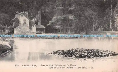 R219410 Versailles Parc du Petit Trianon Le Moulin LL 252 Levy Fils Paris