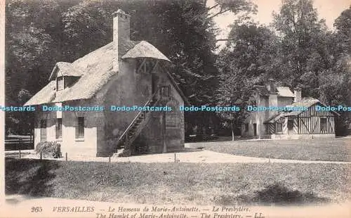 R219413 Versailles The Hamlet of Marie Antoinette The Presbytery LL 265 Levy Fil