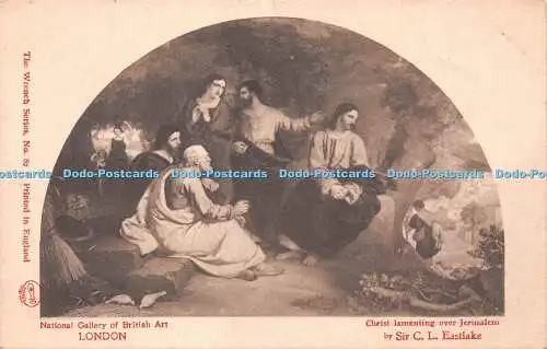 R222502 Christ lamenting over Jerusalem Sir C L Eastlake The Wrench Series No 82