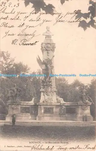 R226296 Roubaix Le Monument Nadaud J Bauchart 1903