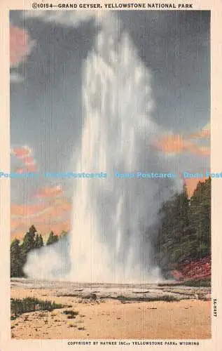 R226895 10154 Grand Geyser Yellowstone Park Wyoming Haynes Inc C T Art Colortone