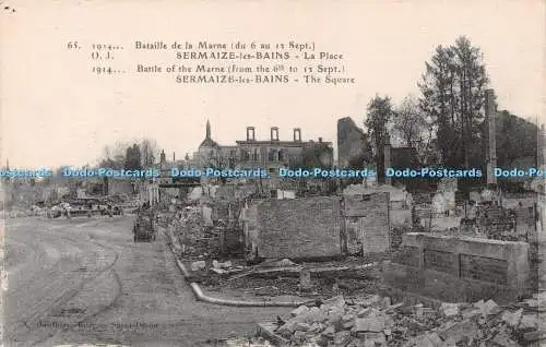 R230098 Battle Of The Marne Sermaize Les Bains The Square E Le Deley No 65