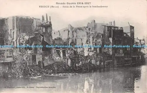 R229719 Grande Guerre Verdun Meuse Bords de la Meuse apres le bombardement A Hum