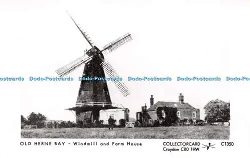 R231487 Old Herne Bay Windmill and Farm House Croydon Collectorcard Post Card