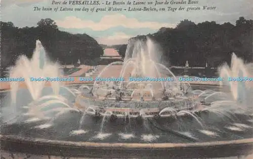 R237198 Parc de Versailles Das Becken von Latona eines Tages der großen Gewässer Latona Be