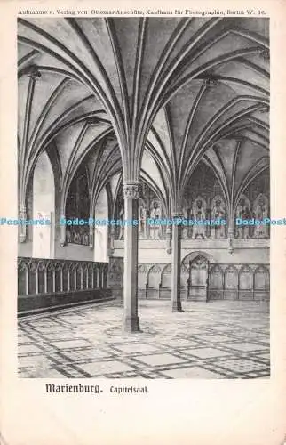 R239841 Marienburg Capitelsaal Aufnahme u Verlag von Ottomar Anschutz Kaufhaus f