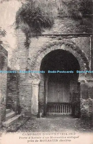 R241115 Campagne dOrient 1914 1917 Porte dEntree dun Monastere antique pres de M