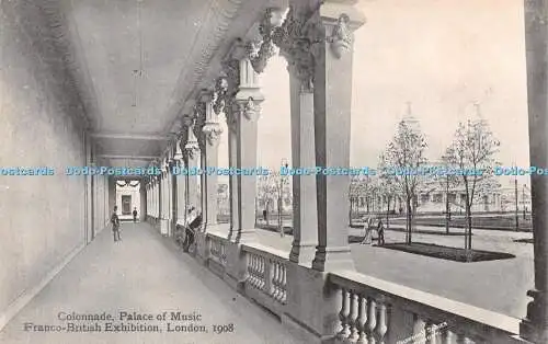 R241681 Colonnade Palace of Music Franco British Exhibition London 1908 Valentin