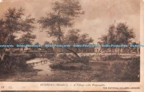 R244436 51 LL Hobbema Meindert Ein Dorf mit Wassermühlen The National Gallery Lo