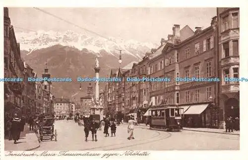 R248776 Innsbruck Maria Theresienstraße gegen Nordkette Nr 1957 Postkarte