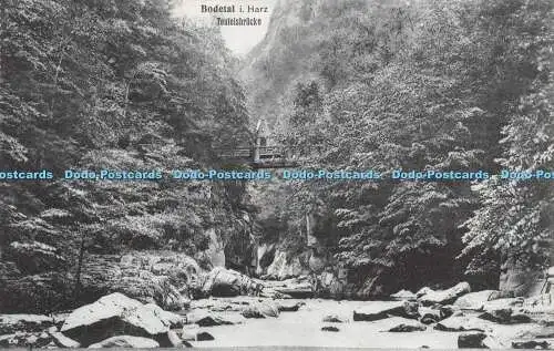 R249099 Bodetal i Harz Teufelsbrücke C Greve Postkarte