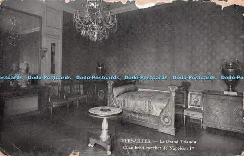 R247804 Versailles Le Grand Trianon Chambre a coucher de Napoleon Ier 1912